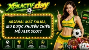 Arsenal mất Saliba, MU được khuyên chiêu mộ Alex Scott