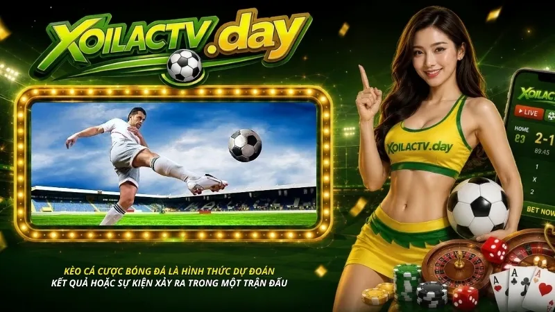Kèo cá cược bóng đá là hình thức dự đoán các kết quả hoặc sự kiện xảy ra trong một trận đấu