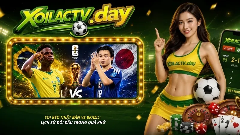 Bối cảnh trận đấu và ý nghĩa của soi kèo Nhật Bản vs Brazil tại World Cup